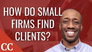 How do small consulting firms find clients [upl. by Valle862]