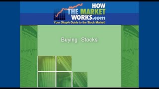 How To Buy Stocks On HowTheMarketWorkscom [upl. by Edveh687]