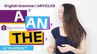 ARTICLES  A An The  How can I use these correctly [upl. by Hanus]