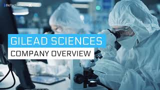 Gilead Sciences  Gilead Company Overview amp 2021 Drug Pipeline [upl. by Bej82]