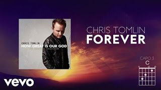 Chris Tomlin  Forever Lyrics And Chords [upl. by Noll794]