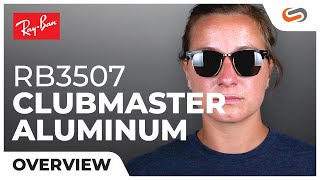 RayBan RB3507 Clubmaster Aluminum Overview  SportRx [upl. by Winou677]