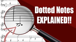 Dotted Notes EXPLAINED  Music Theory Tutorial [upl. by Atena397]