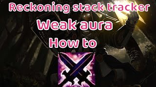 WOW Classic reckoning weak aura how to [upl. by Acirrehs]