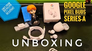 Google Pixel Buds ASeries  Unboxing  Flipkart Sale Unit [upl. by Aneba]