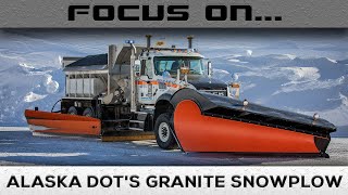 Focus On Alaska DOTs Granite Snowplow [upl. by Elsa964]