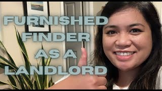 My Experience With Furnished Finder As A Landlord [upl. by Ativla]