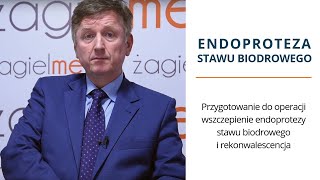 Endoproteza stawu biodrowego â€“ zabieg i rekonwalescencja [upl. by Edsel]