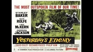 Yesterdays Enemy  British WW2 Drama  A 1959 Full Movie  w Stanley Baker  Guy Rolfe  Leo McKern [upl. by Candra]