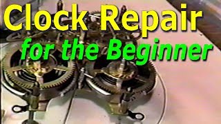 Clock Repair for the Beginner [upl. by Amaryl942]