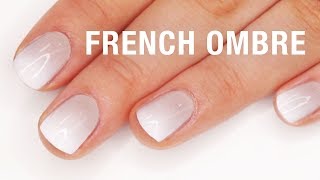 French Ombre Nail Tutorial [upl. by Rus]