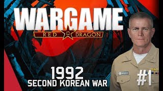 Wargame Red Dragon Campaign  Second Korean War 1992 1 [upl. by Cocke848]