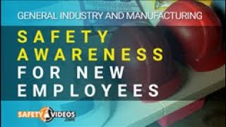 SAFETY AWARENESS FOR NEW EMPLOYEES [upl. by Maag656]