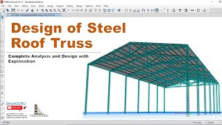 Design of Steel Roof Truss in ETABS [upl. by Daukas]