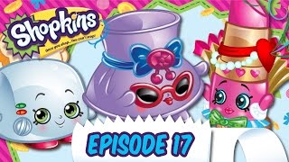 Shopkins Cartoon  Episode 17 quotFashion Feverquot [upl. by Yelraf366]