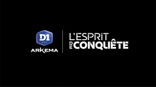 D1 Arkema  quotlesprit de conquête quot [upl. by Winchell475]