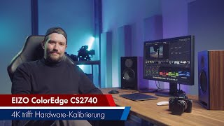 EIZO ColorEdge CS2740  4KMonitor für Foto amp Videobearbeitung Lesertest  Deutsch [upl. by Sacken960]