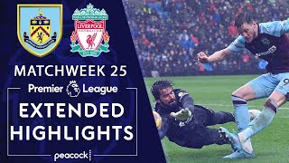 Burnley v Liverpool  PREMIER LEAGUE HIGHLIGHTS  2132022  NBC Sports [upl. by Steffi141]