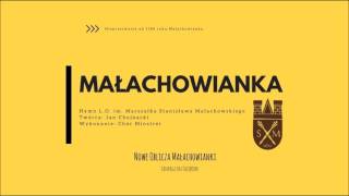 Małachowianka HYMN [upl. by Amairam]