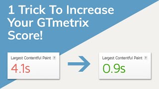 Increase Your GTmetrix Score Largest Contentful Paint [upl. by Edbert336]