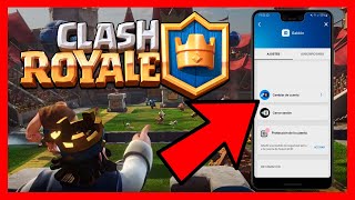 ✅COMO CAMBIAR DE CUENTA EN CLASH ROYALE [upl. by Lawlor795]