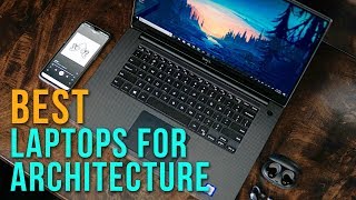 Best Laptops for Architects 2019 [upl. by Adamina]