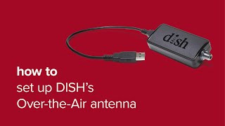 How to Set Up DISH’s OTA Adapter [upl. by Yracaz]