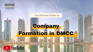 Company Formation Guide for DMCC [upl. by Lanford855]