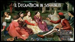 Il DECAMERON di Giovanni Boccaccio in sei minuti [upl. by Sosthena]