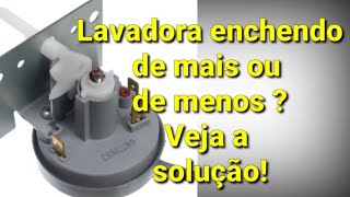 Calibrando Pressostato Electrolux no Nivel Ideal [upl. by Bernetta425]