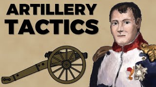 Napoleonic Artillery Tactics [upl. by Aiuqet]