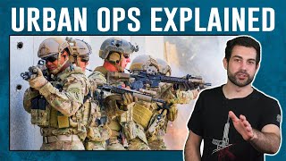 Urban Military Operations Explained [upl. by Yatnoj]