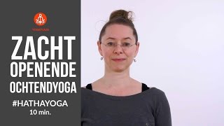 Zacht openende ochtendyoga [upl. by Lucky]