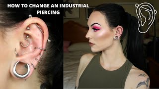 How To Change An Industrial Piercing For BEGINNERS [upl. by Robbi]