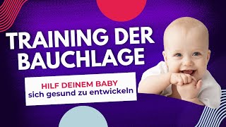 Training der Bauchlage Hilf deinem Baby sich gesund zu entwickeln [upl. by Livesay]