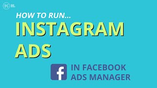 How to Run an Instagram Ad in Facebook Ads Manager  2022 Update [upl. by Elatsyrc]