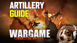 Artillery Guide  Wargame Red Dragon [upl. by Novar]