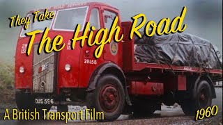 They Take The High Road  1960  Full HD [upl. by Miriam]