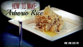 How to Make Risotto  Arborio Rice [upl. by Burney]