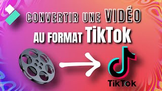 🎬 Comment CONVERTIR une VIDÉO au format verticale TikTok sur Filmora  TUTO Montage Filmora X [upl. by Leler]