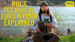 RIOs Technical Euro Nymph Explained [upl. by Rosamond]