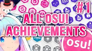 Osu HOW TO GET ALL THE ACHIEVEMENTSMEDALS 1 [upl. by Aramen]