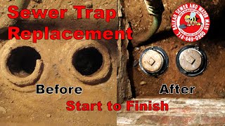 Main House Sewer Trap Replacement From Start To Finish [upl. by Alric]