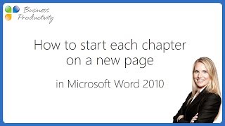 How to start each chapter on a new page in Microsoft Word 2010 [upl. by Analrahc]