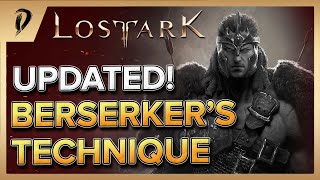 UPDATED BERSERKERS TECHNIQUE ENDGAME BUILDGUIDE  LOST ARK [upl. by Eimak]