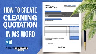 How to Design Cleaning Quotation in MS Word  Cleaning Quote Example [upl. by Einnahc238]