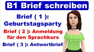 Prüfung B1  DTZ  Brief schreiben 2020  3 wichtige Briefe [upl. by Esiled]