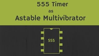 555 Timer as Astable Multivibrator Working Design and Derivations [upl. by Akienom]