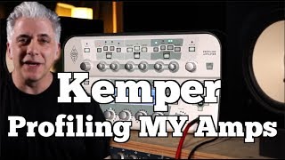 Kemper Profiler Amp Profiling MY Amps Using a KEMPER [upl. by Eanod]