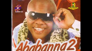 Agbaso  Ejim Akwu Ose Ababanna Vol2 [upl. by Kristal]